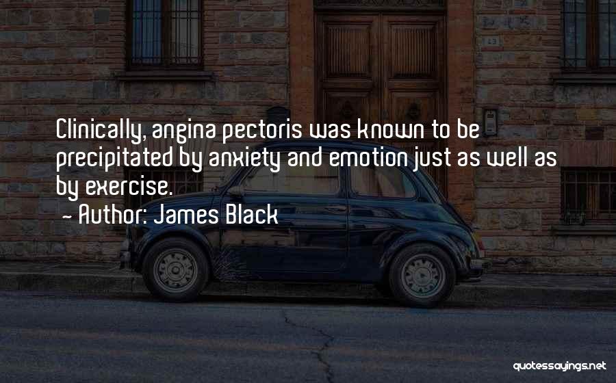 James Black Quotes 608697