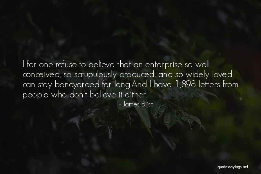 James Blish Quotes 2049849 James Blish Quotes 2049849