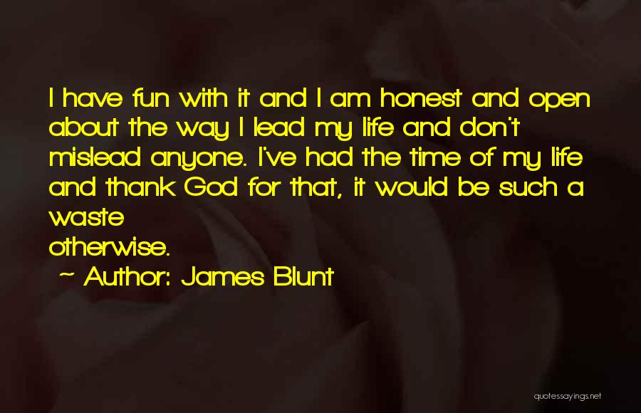 James Blunt Quotes 2241555
