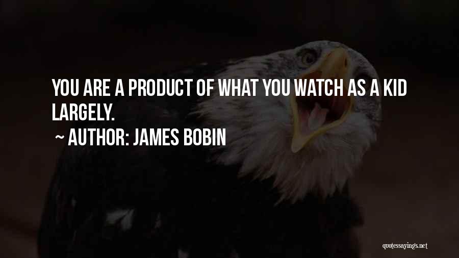 James Bobin Quotes 1321916