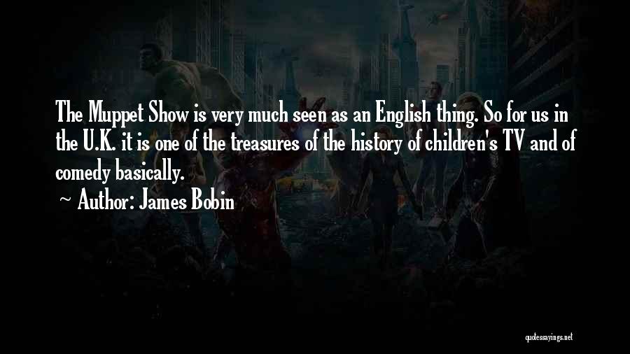 James Bobin Quotes 1432574