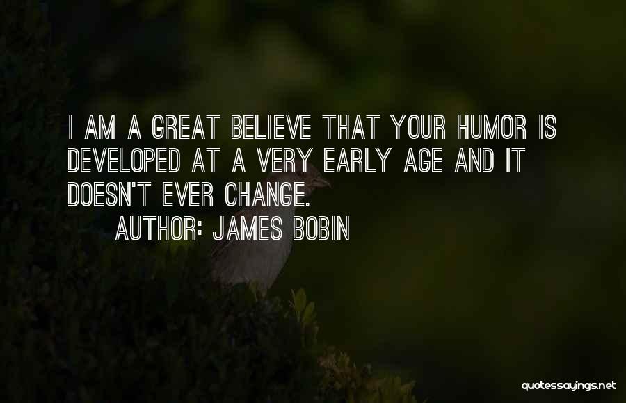 James Bobin Quotes 1500076