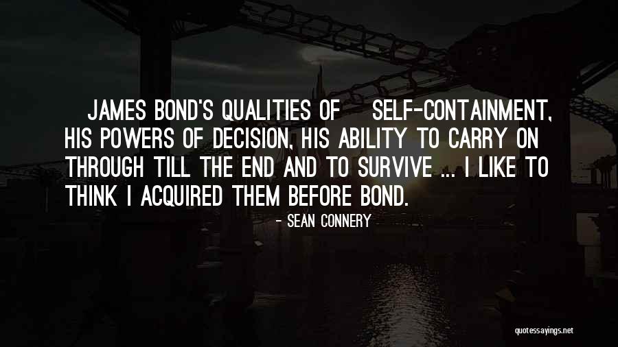 James Bond Sean Connery Quotes By Sean Connery James Bond Sean Connery Quotes By Sean Connery