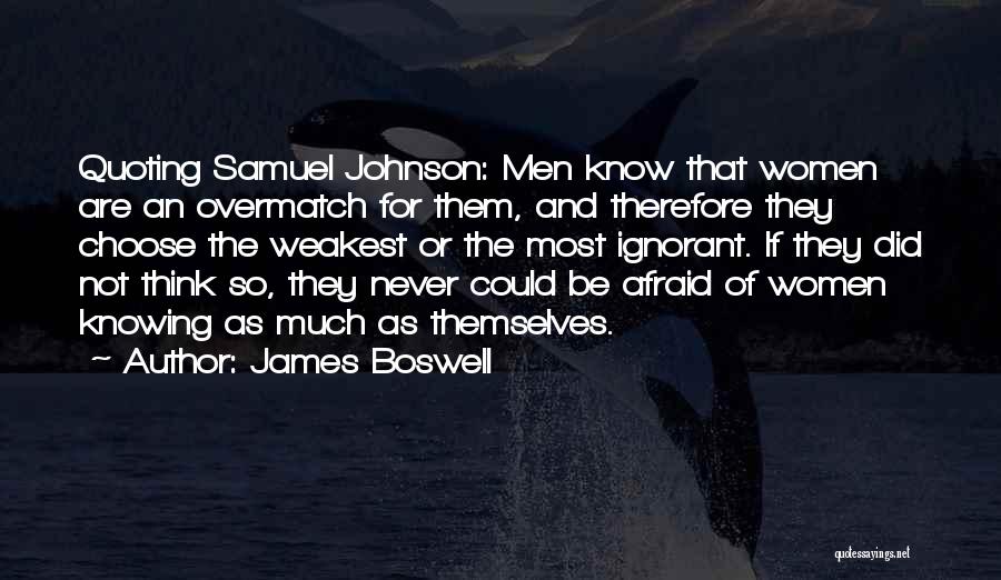 James Boswell Quotes 1074083