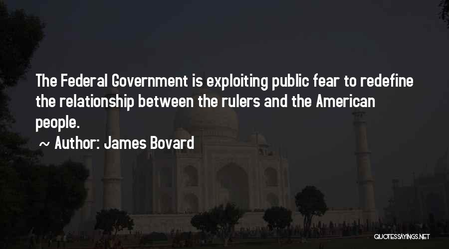 James Bovard Quotes 1397128