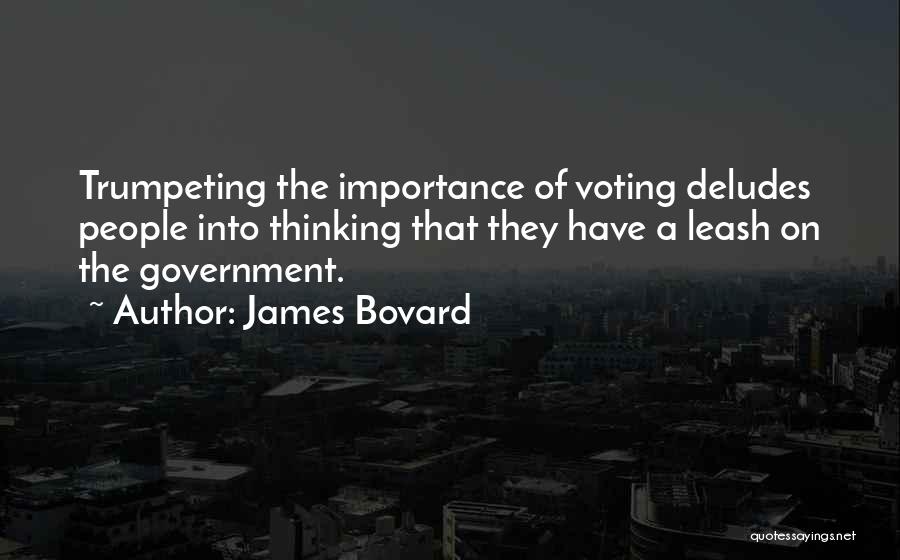 James Bovard Quotes 142872