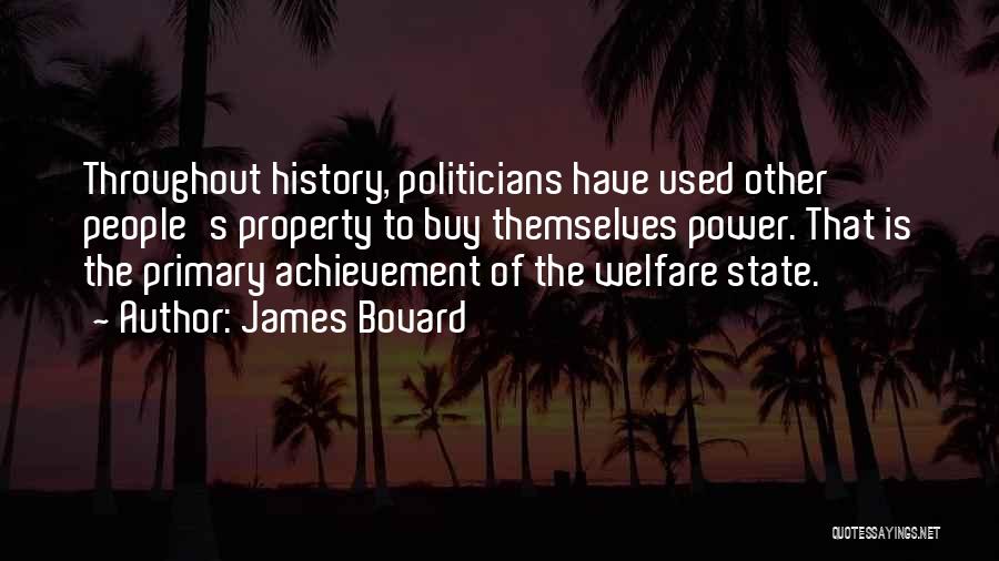 James Bovard Quotes 2214248