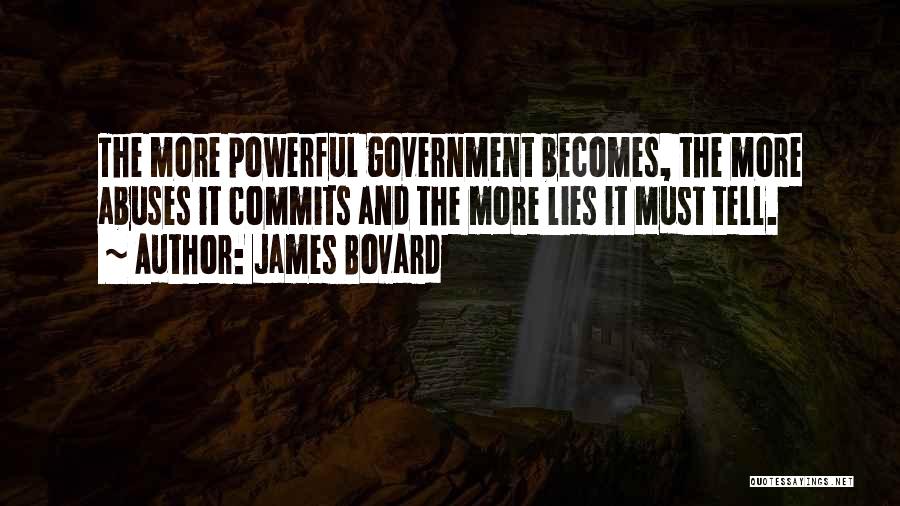 James Bovard Quotes 462354