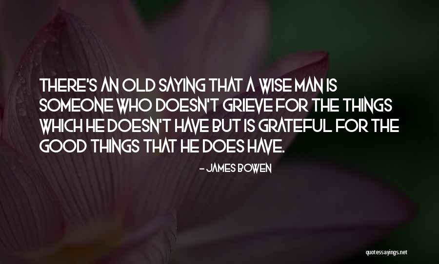 James Bowen Quotes 1699897