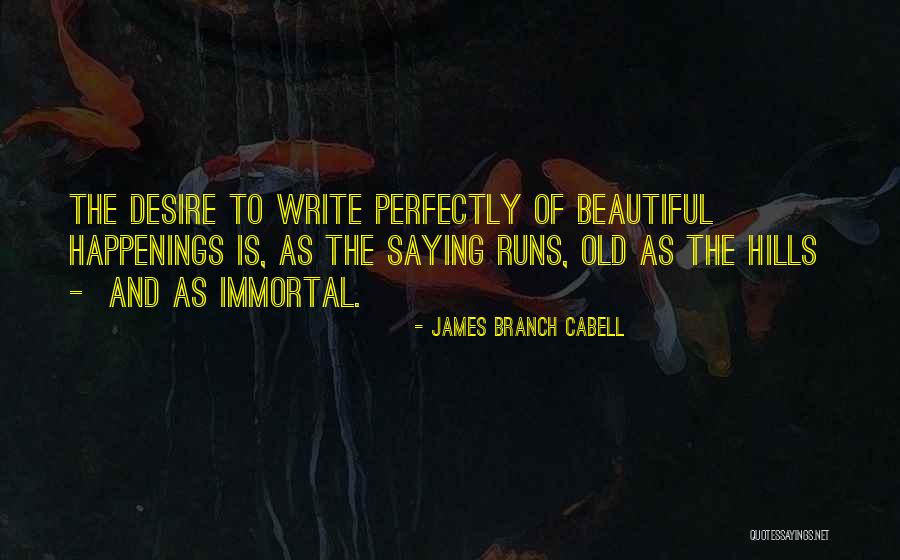 James Branch Cabell Quotes 1080483