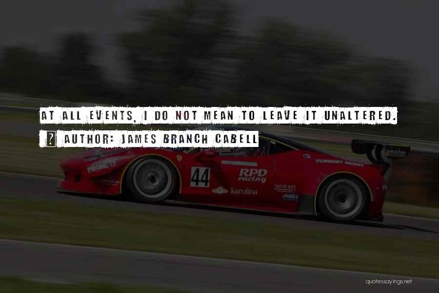 James Branch Cabell Quotes 125310