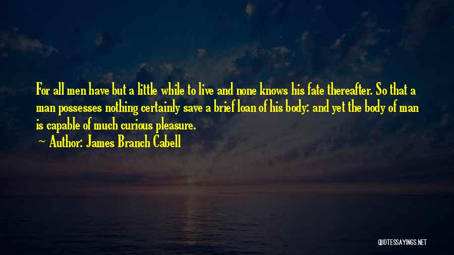 James Branch Cabell Quotes 137891