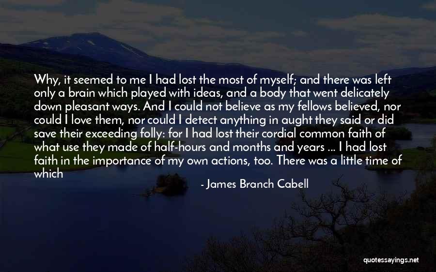 James Branch Cabell Quotes 1513862 James Branch Cabell Quotes 1513862