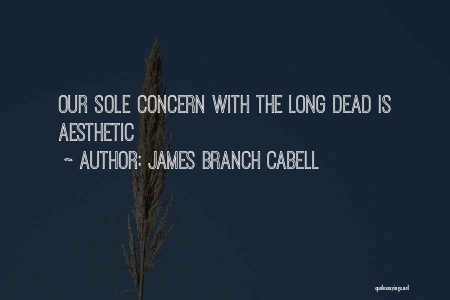 James Branch Cabell Quotes 335620