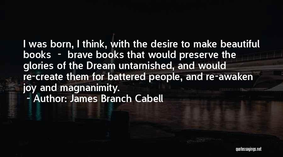 James Branch Cabell Quotes 669010