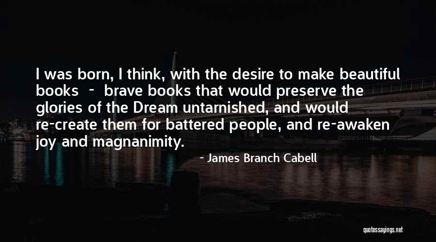 James Branch Cabell Quotes 669010