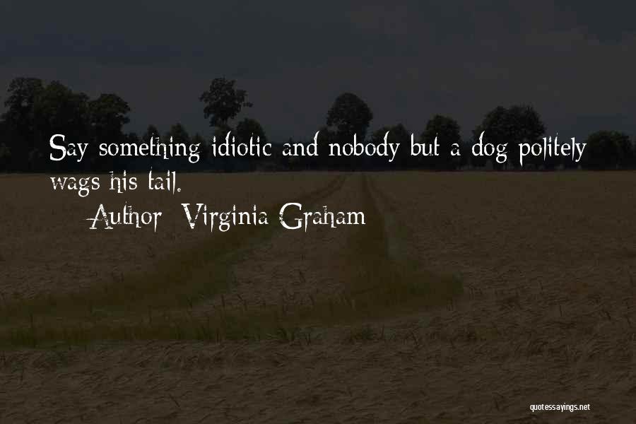 James Britton Quotes By Virginia Graham