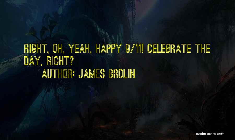 James Brolin Quotes 107775