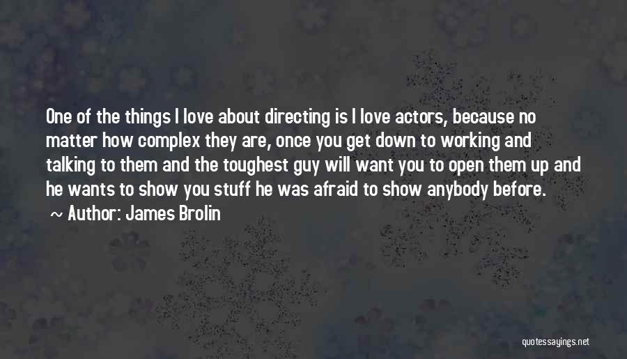 James Brolin Quotes 1732460