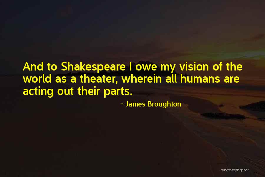 James Broughton Quotes 1107673 James Broughton Quotes 1107673