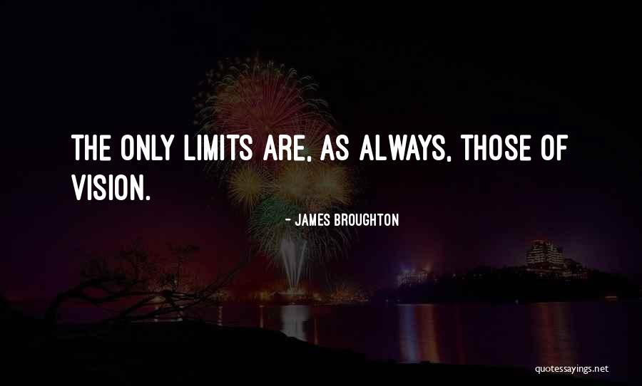 James Broughton Quotes 1386746 James Broughton Quotes 1386746