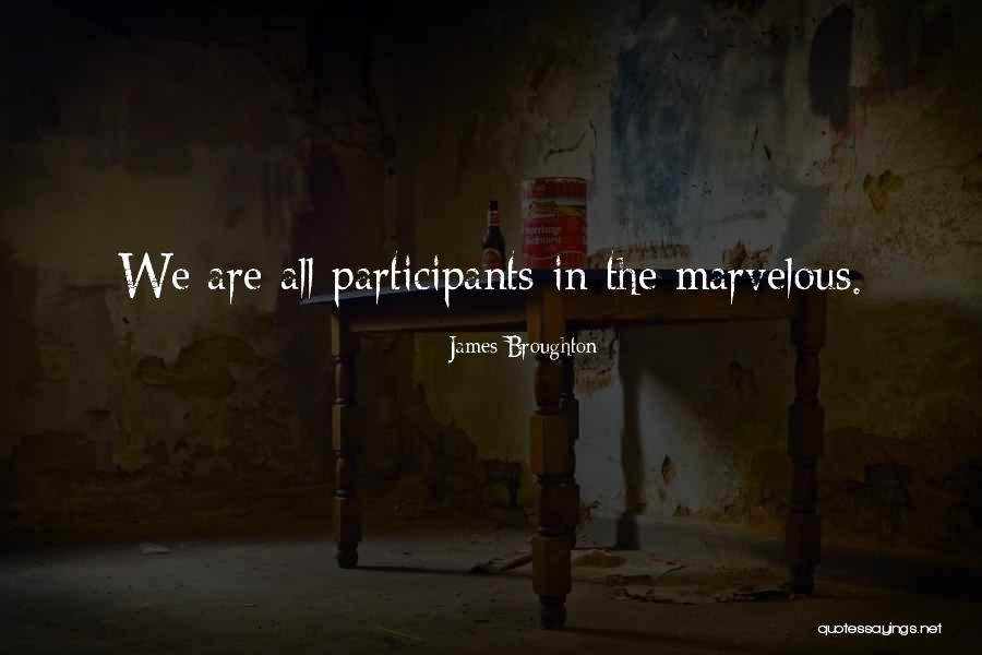 James Broughton Quotes 1721974 James Broughton Quotes 1721974