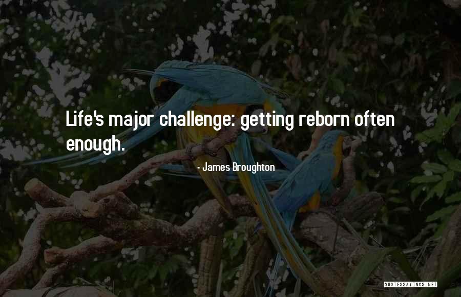 James Broughton Quotes 2222432 James Broughton Quotes 2222432
