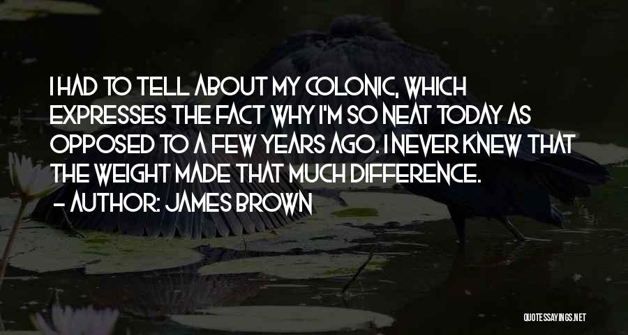 James Brown Quotes 1049623