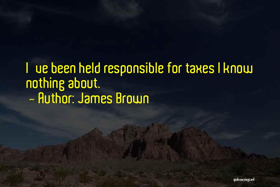 James Brown Quotes 1398006