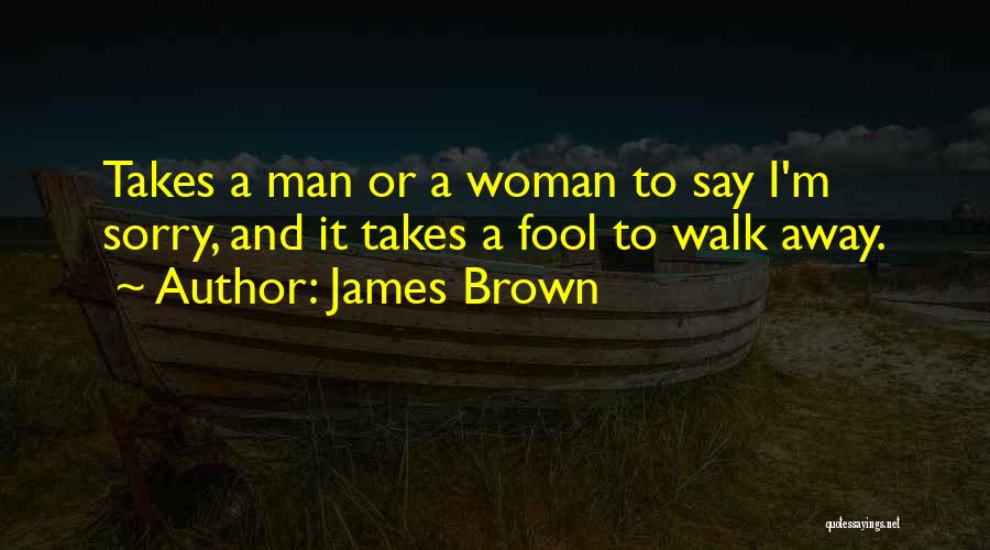 James Brown Quotes 2175794