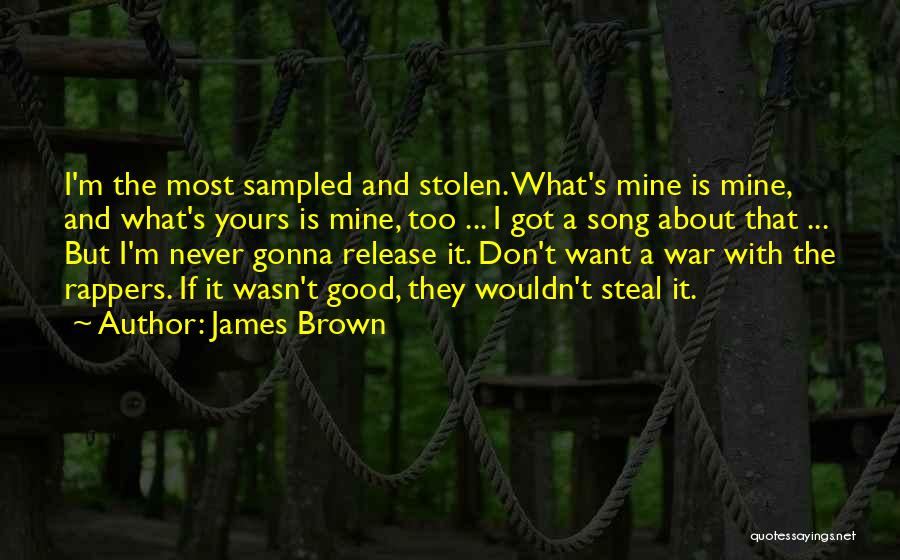 James Brown Quotes 2195610