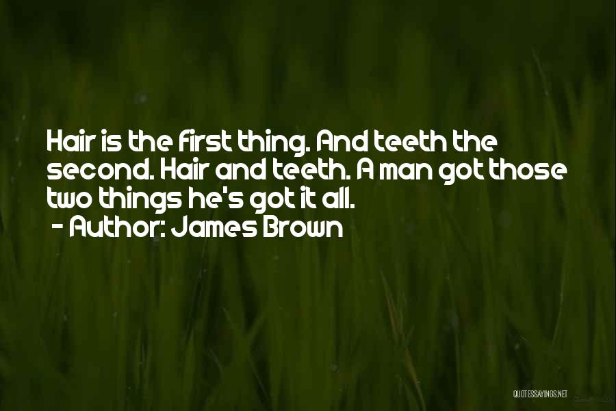 James Brown Quotes 528077