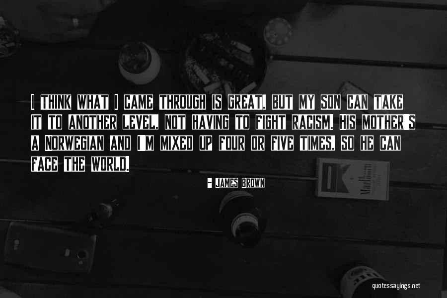 James Brown Quotes 906371 James Brown Quotes 906371