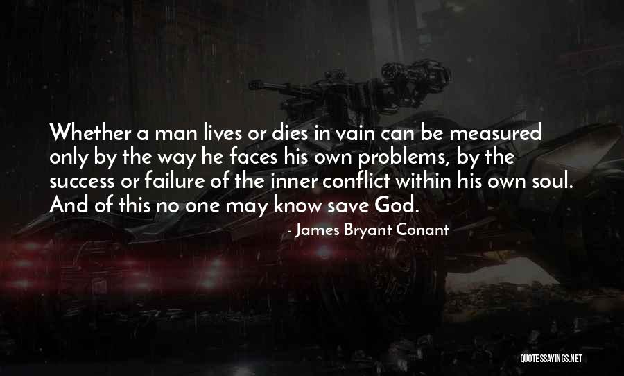 James Bryant Conant Quotes 1191264