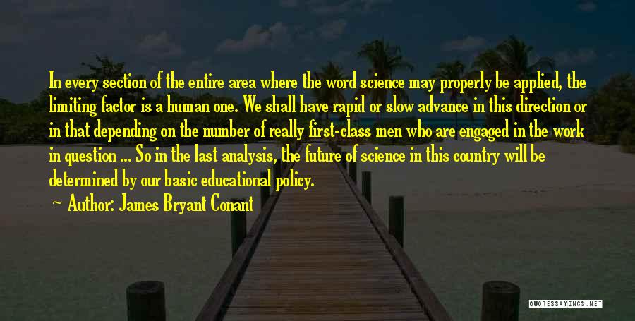James Bryant Conant Quotes 379311