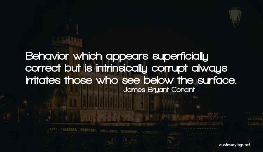 James Bryant Conant Quotes 908328