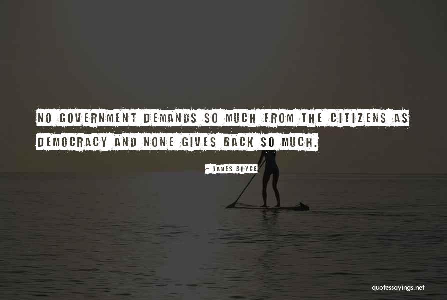James Bryce Quotes 1108223 James Bryce Quotes 1108223