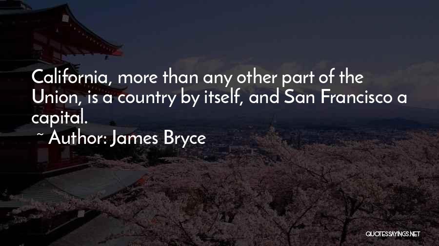 James Bryce Quotes 559911