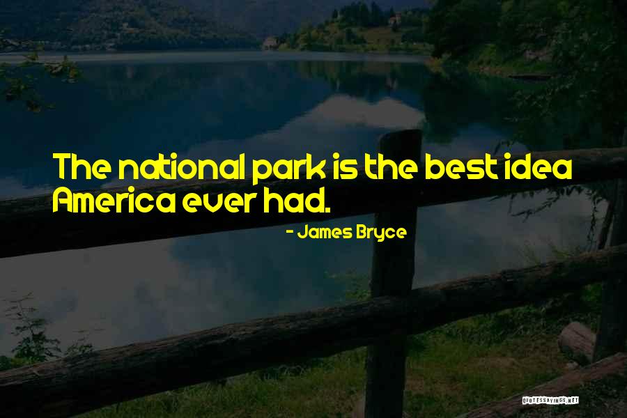 James Bryce Quotes 823110 James Bryce Quotes 823110