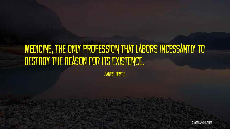 James Bryce Quotes 893020 James Bryce Quotes 893020