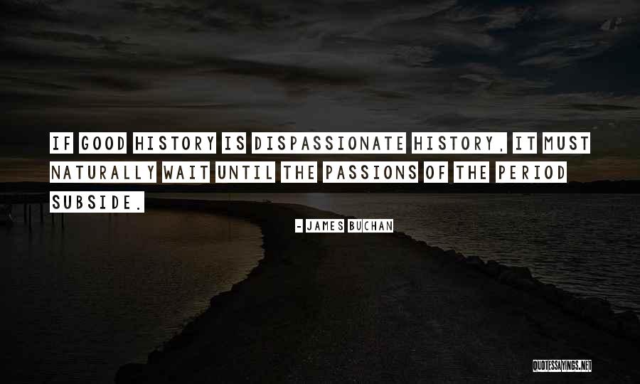James Buchan Quotes 2231212 James Buchan Quotes 2231212