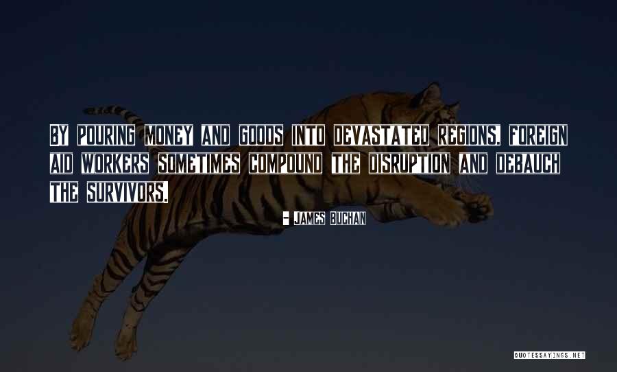James Buchan Quotes 518906 James Buchan Quotes 518906