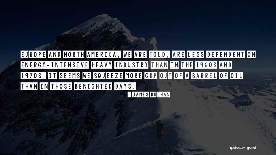 James Buchan Quotes 668044 James Buchan Quotes 668044