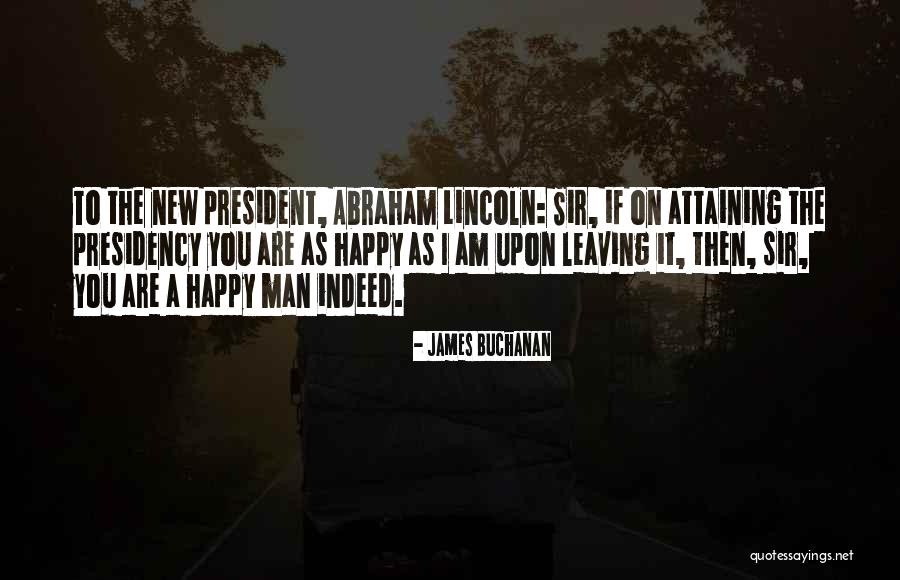 James Buchanan Quotes 109615