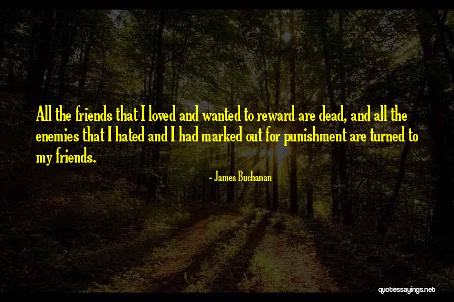 James Buchanan Quotes 1179804 James Buchanan Quotes 1179804