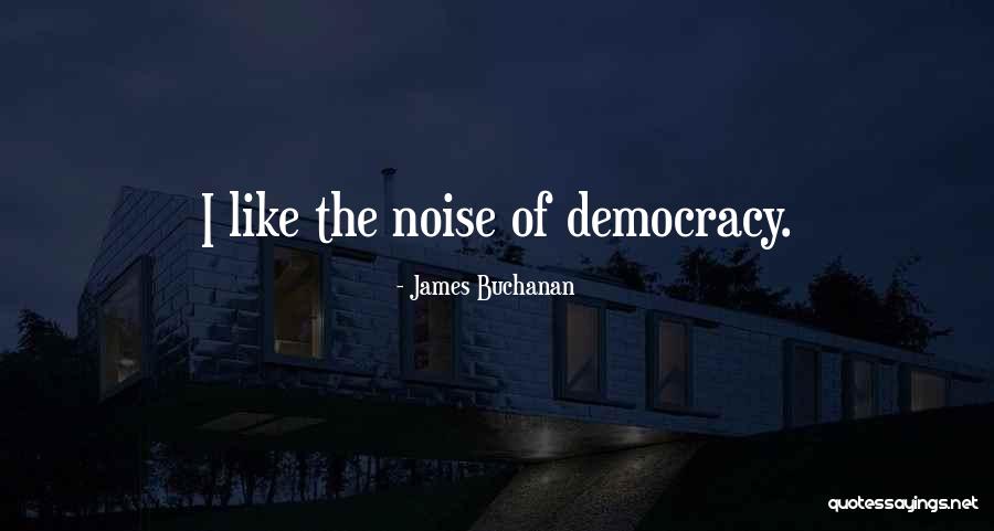 James Buchanan Quotes 1912379 James Buchanan Quotes 1912379