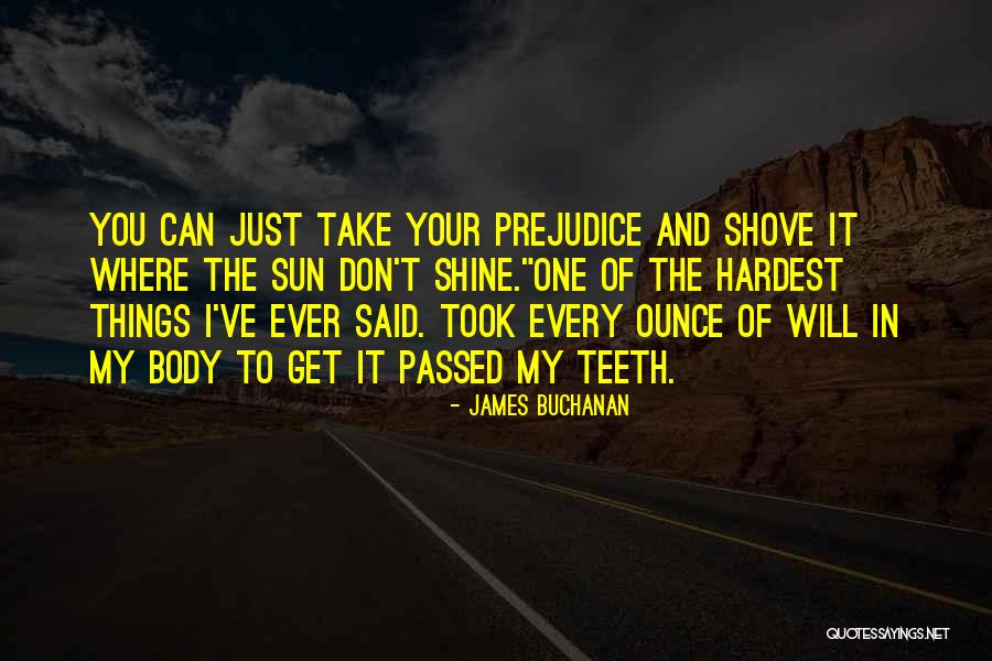 James Buchanan Quotes 2128528