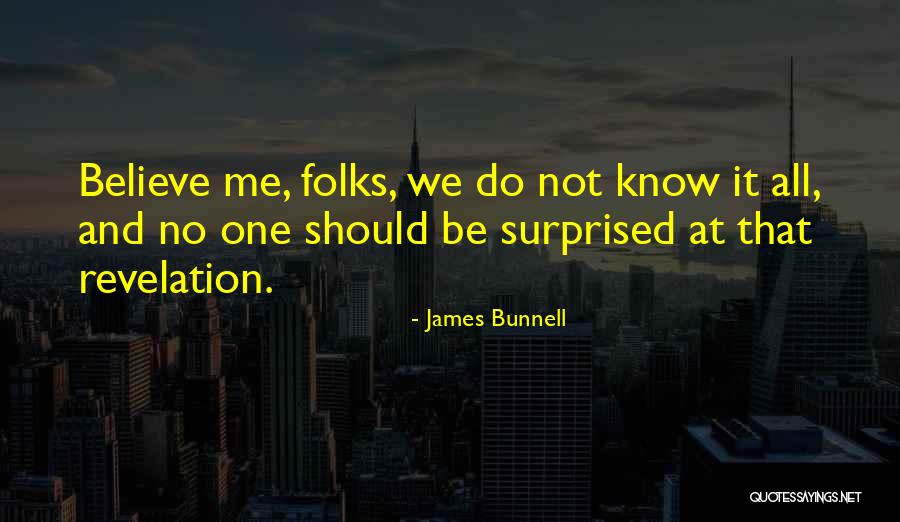 James Bunnell Quotes 1052033