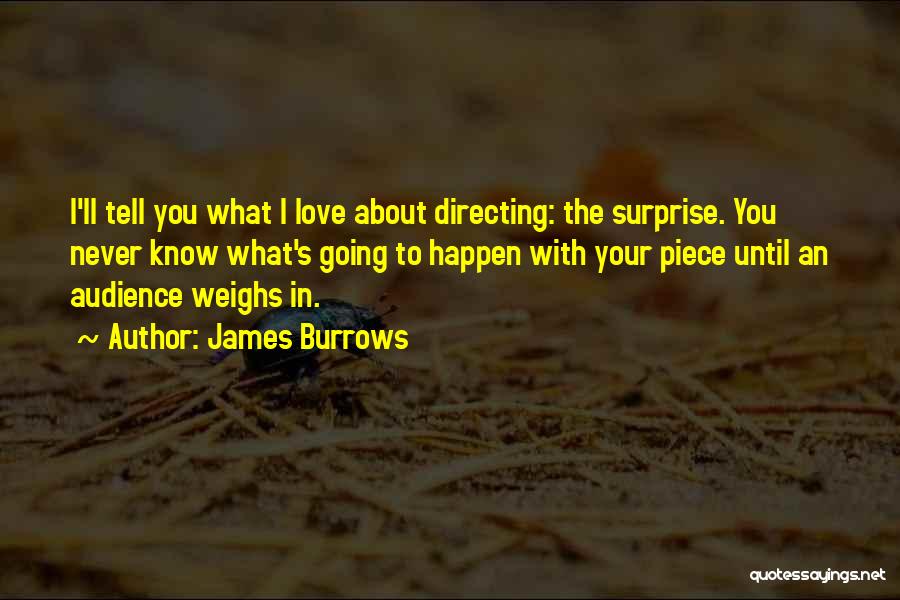 James Burrows Quotes 521467