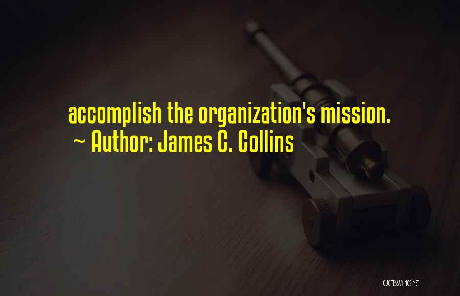 James C. Collins Quotes 100401